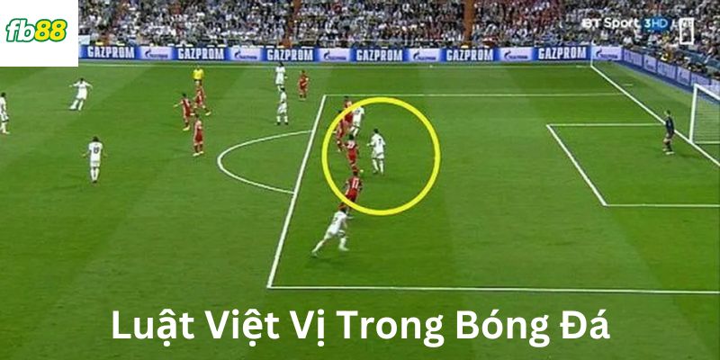 Luật việt vị trong bóng đá