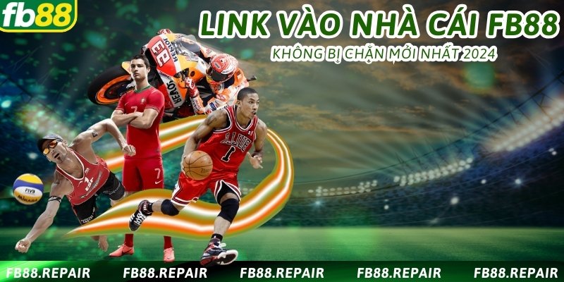 Cập nhật link vào nhà cái trực tuyến uy tín FB88 mới nhất 2024